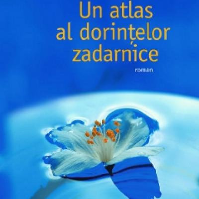 Un atlas al dorintelor zadarnice