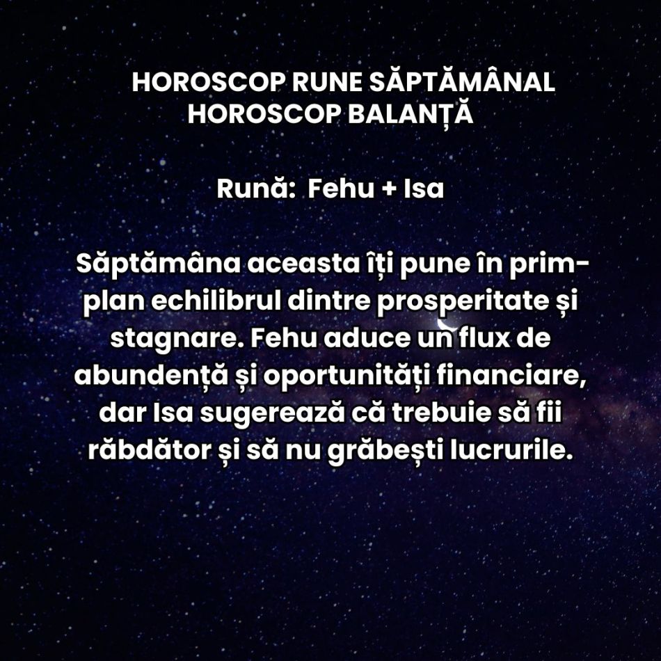 Horoscop Rune săptămâna 20-26 ianuarie 2025: Cu Soarele în Vărsător, Runele ne îndeamnă să fim nonconformiști și încrezători!