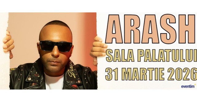 ARASH REVINE ÎN ROMÂNIA: SUPER-CONCERT LA  SALA PALATULUI, PE 31 MARTIE 2026!