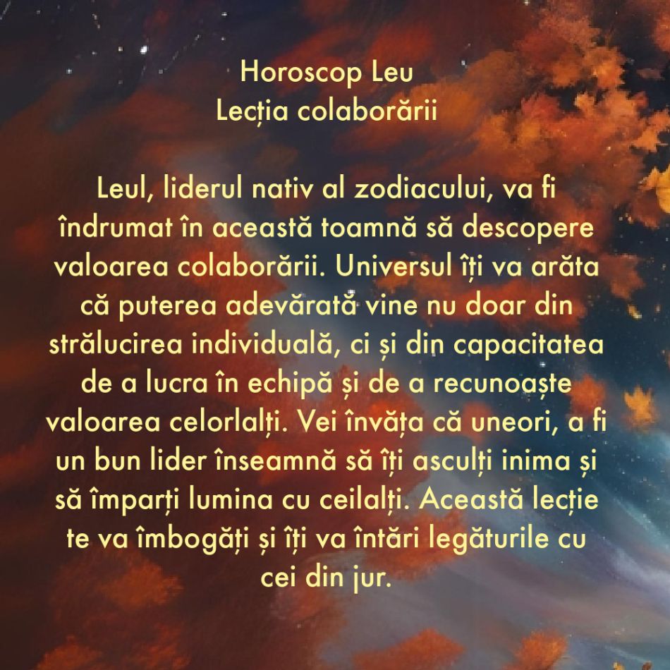 Horoscop toamnă 2024: Ce vei învăța de la Univers în următoarele 3 luni?