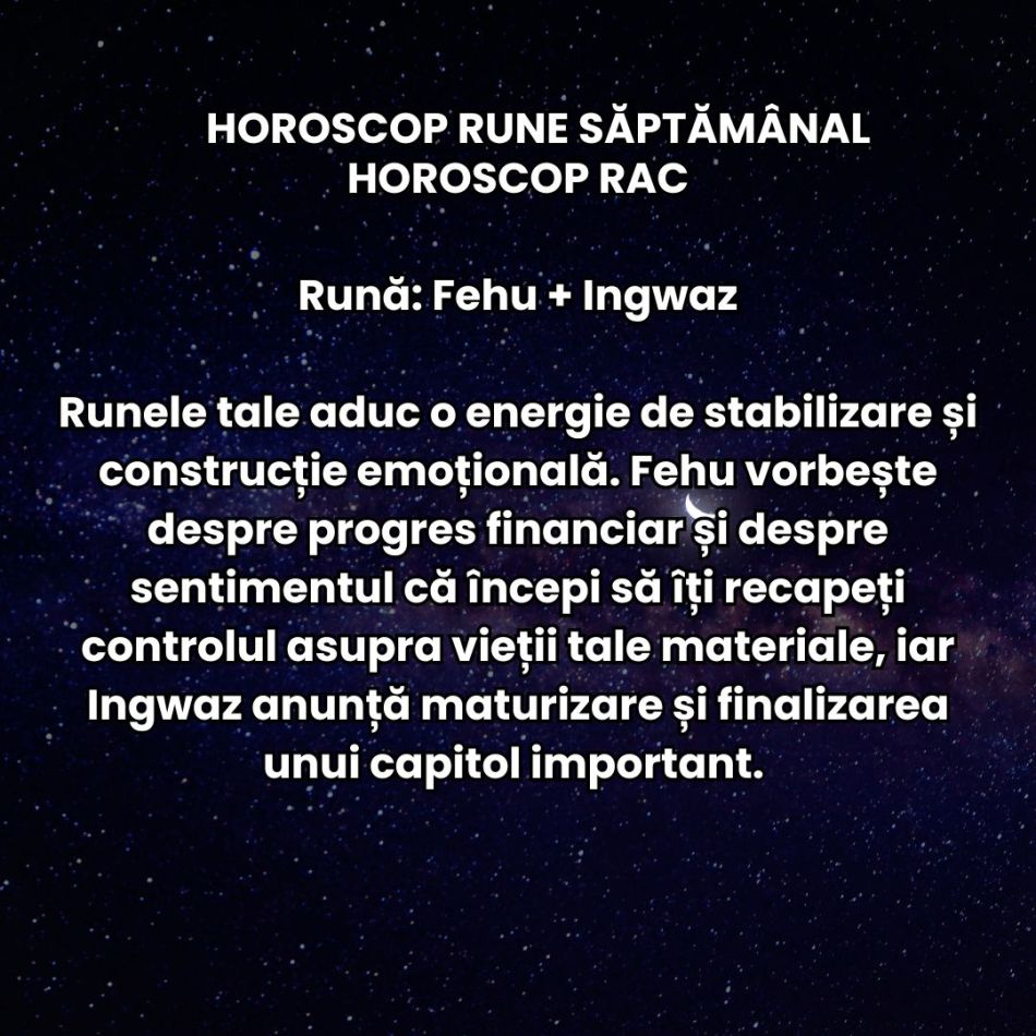 Horoscop Rune săptămâna 1-7 iunie 2026: Avem parte de o schimbare de atmosferă, iar cuvintele și deciziile capătă greutate