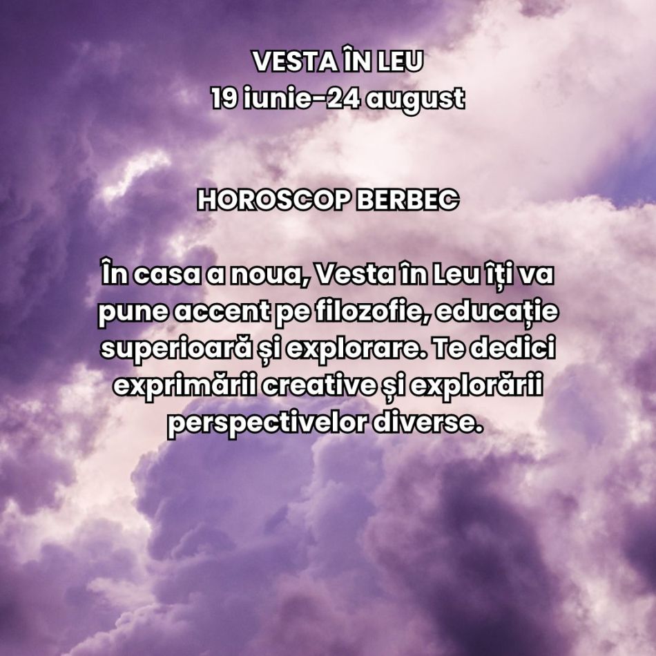 Vara pasiunii celor o mie de sori: Asteroidul intimității sacre, Vesta, se mută în Leul înflăcărat între 19 iunie și 24 august 
