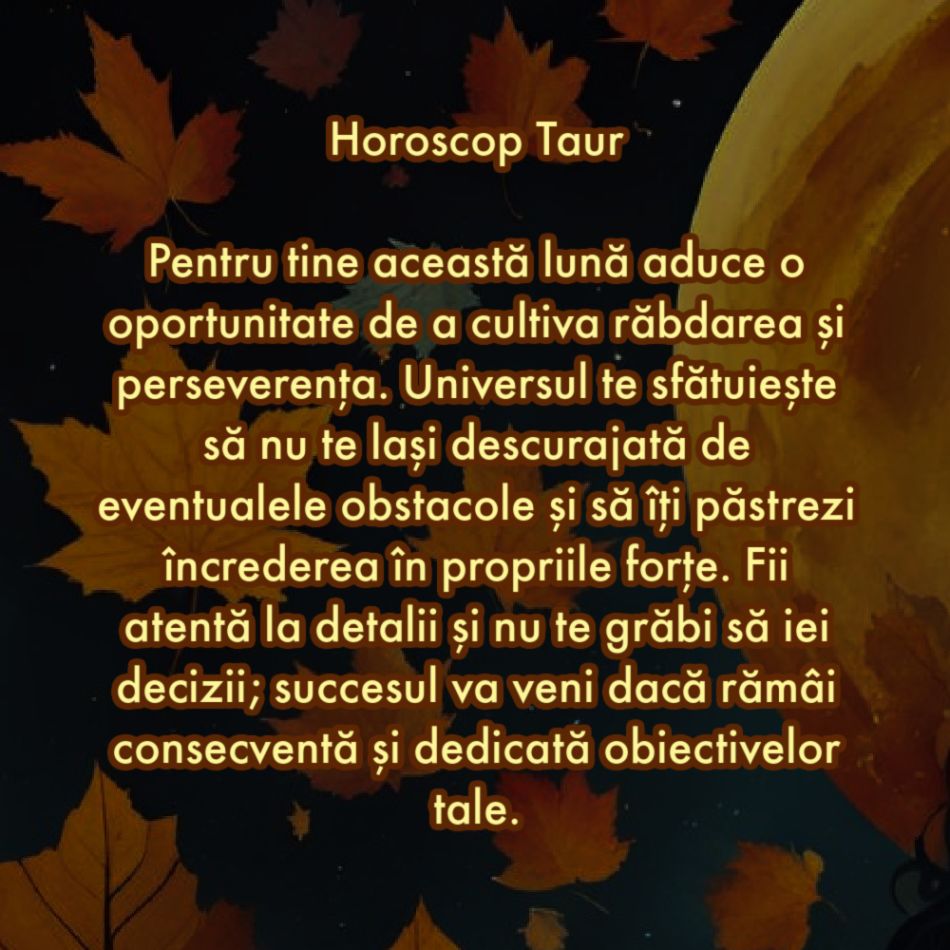 Horoscop septembrie 2024: Sfatul Universului pentru zodia ta pentru prima lună de toamnă