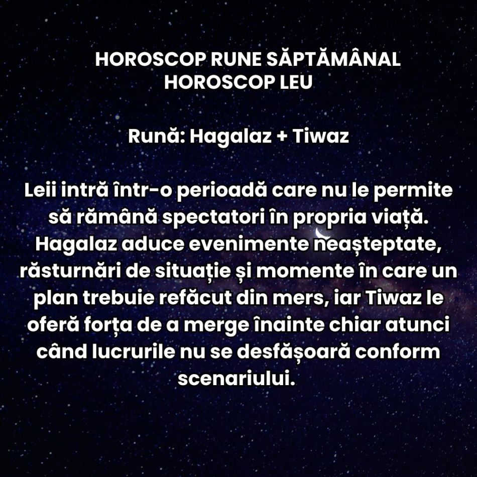 Horoscop Rune săptămâna 28 septembrie-4 octombrie: Toamna începe să fie plină de provocări și limitări. Răbdarea este necesară