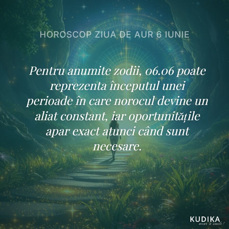 Ziua de aur 06.06 deschide Portalul Banilor. Zodiile care au noroc până la finalul verii 