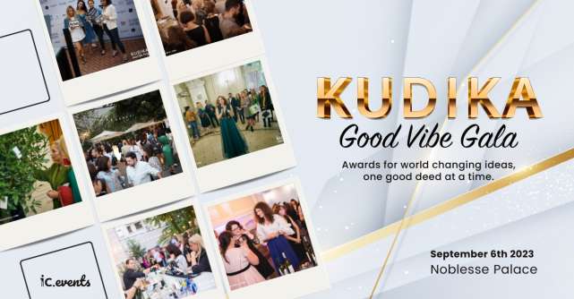 Toamna începe cu Gala Kudika Good Vibe Awards