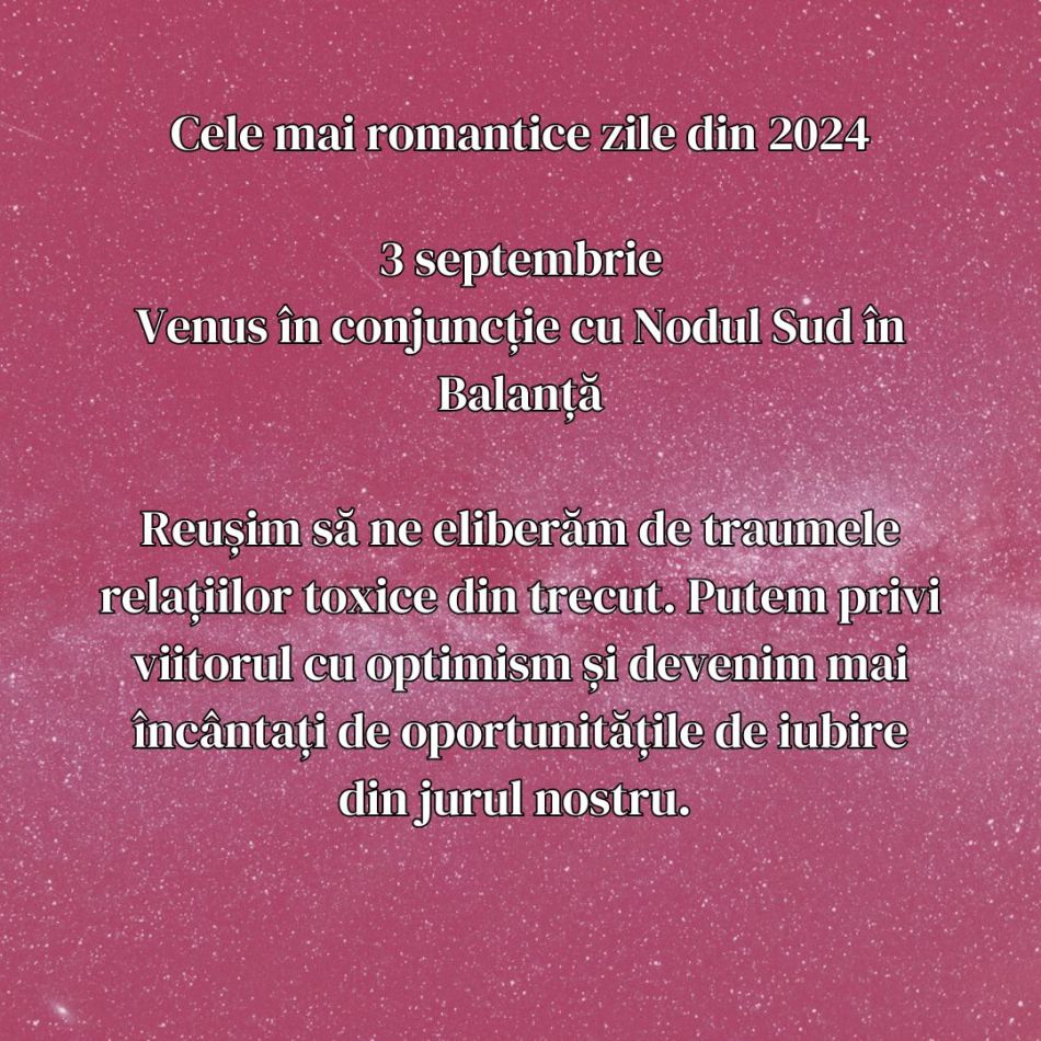 Zilele cu cea mai puternică energie romantică din 2024: Îți poți întâlni sufletul pereche! 