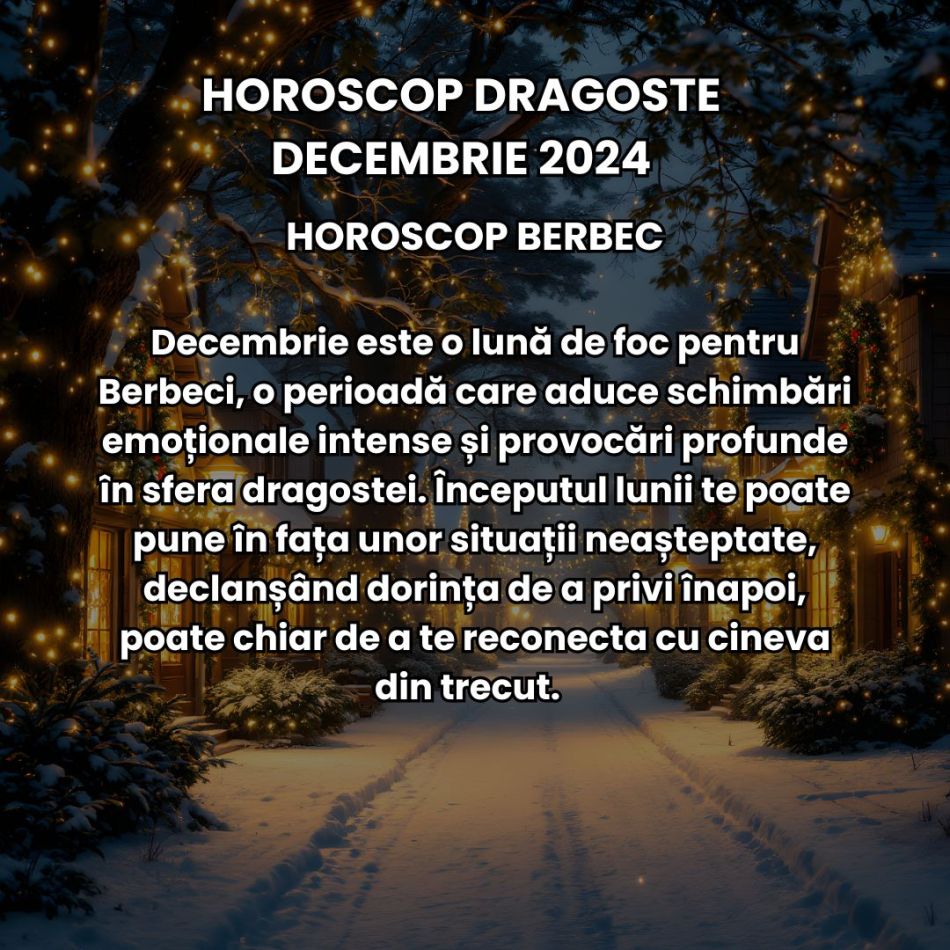 Horoscop Dragoste decembrie 2024: La final de an, ceața se ridică, iar adevărul din spatele relațiilor noastre este dezvăluit