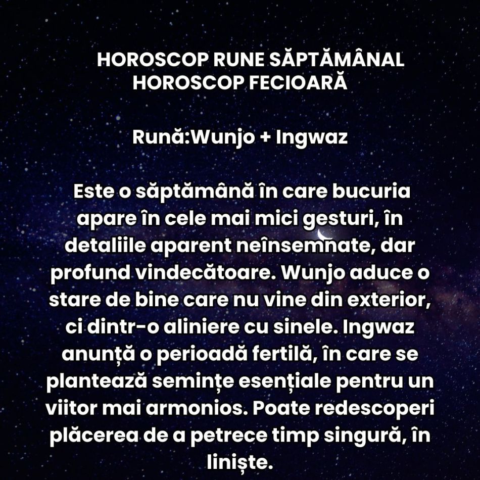 Horoscop Rune săptămâna 28 iulie – 3 august 2025: Nu mai putem iubi superficial, tânjim după mai multă tandrețe și profunzime