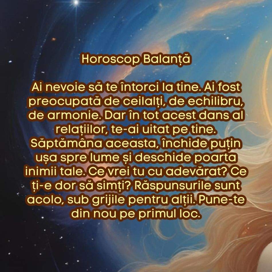 Horoscop săptămânal: De ce are nevoie fiecare semn zodiacal în săptămâna 11–17 august