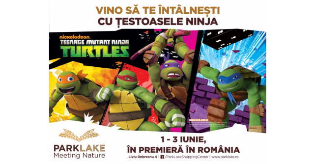Țestoasele Ninja vin pentru prima dată în România, la ParkLake