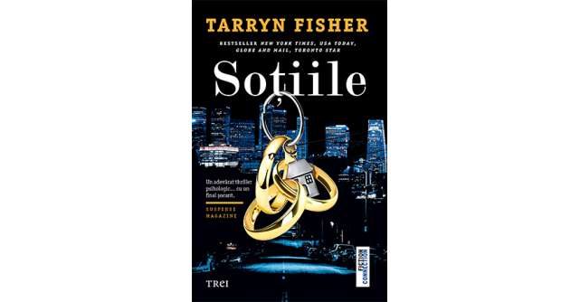 Soțiile de Tarryn Fisher, un thriller despre poligamie, adevăruri care nu pot fi acceptate și realități alternative