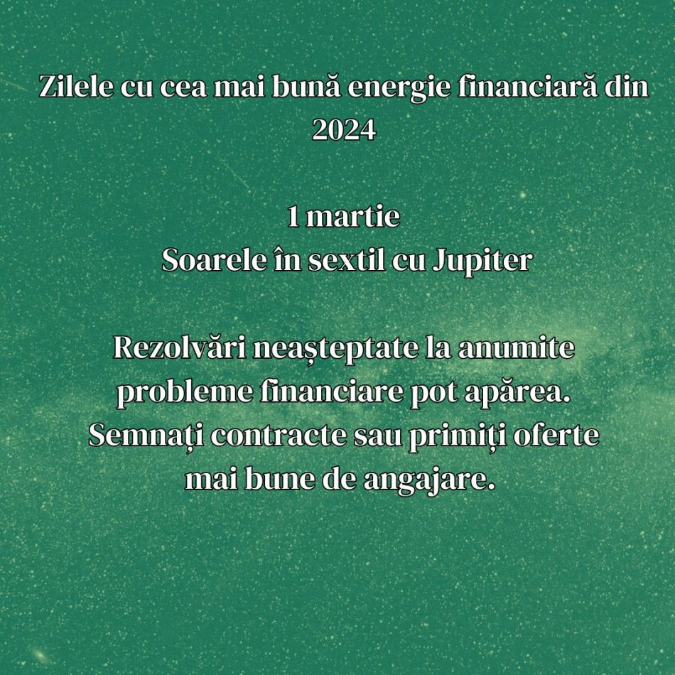Cele mai favorabile zile din 2024 din punct de vedere financiar: Putem primi sume importante de bani!