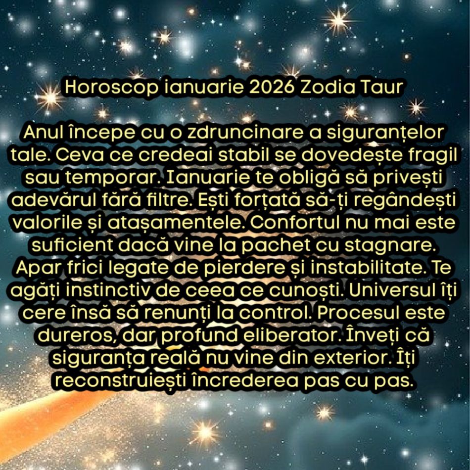 Horoscop ianuarie 2026. Luna care deschide anul cu o rană și îl închide cu o forță nouă. Un început dur, dar necesar