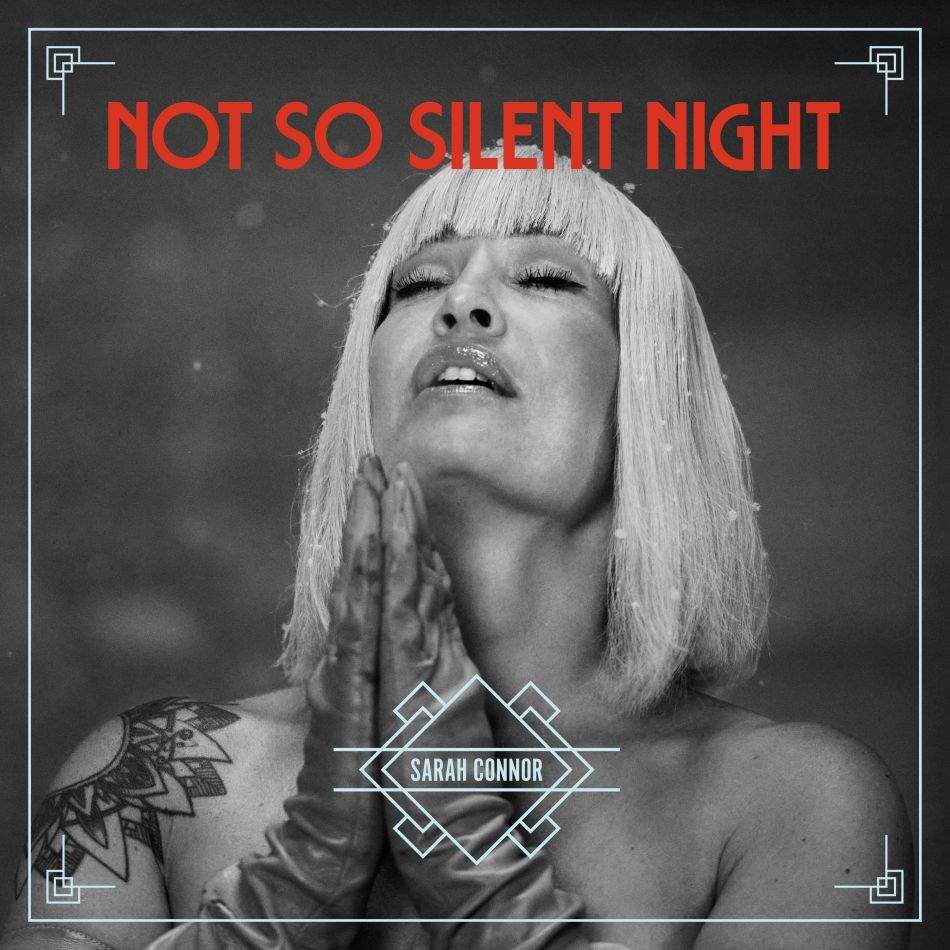 Sarah Connor, cunoscută pentru hiturile From Sarah With Love şi Just One Last Dance, a lansat albumul Not So Silent Night