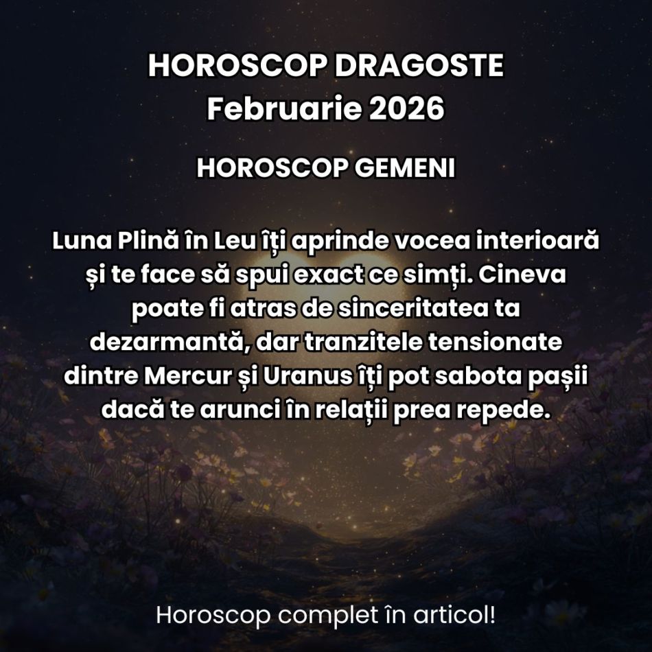 Horoscop Dragoste Februarie 2026: În luna iubirii, eclipsa ne prinde cu alegeri grele: dragostea din trecut vs. cea din prezent