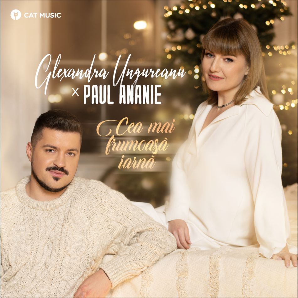 Alexandra Ungureanu și Paul Ananie vă aduc Cea mai frumoasă iarnă în playlisturi