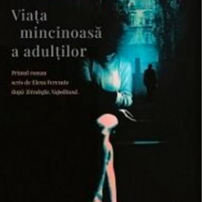 Viata mincinoasa a adultilor