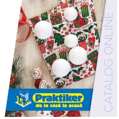 Catalogul 'Decoratiuni si Amenajari' de la Praktiker vine cu noutati pentru sarbatorile de iarna