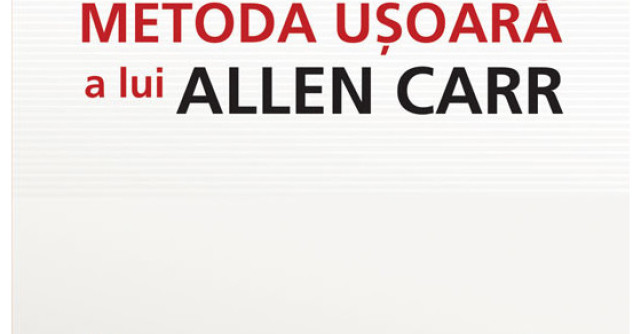 In sfarsit, nefumator. Metoda usoara a lui Allen Carr 