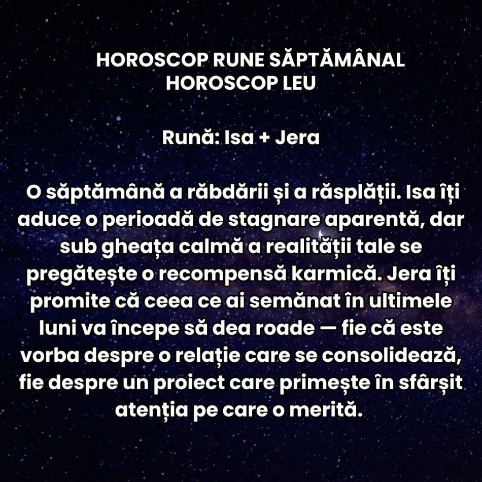 Horoscop Rune săptămâna 1-7 decembrie 2025: Dorințele se clarifică, ieșim din zona de confort și putem finaliza proiecte!