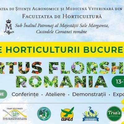 Zilele Horticulturii Bucureștene și Hortus FlorShow România – tot ce vreți să știți despre flori, plante și grădină!