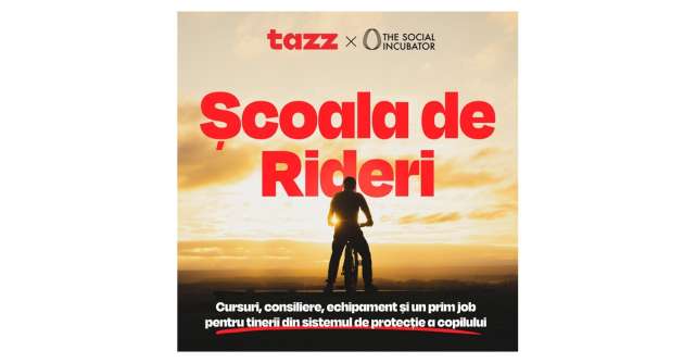 Tazz și The Social Incubator lansează Școala de Rideri, un program de integrare profesională dedicat tinerilor vulnerabili
