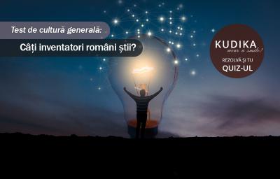 Test de cultura generala: Cati inventatori romani stii? 