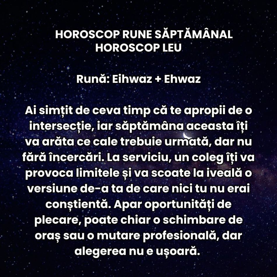 Horoscop Rune săptămâna 23-29 iunie 2025: Trebuie să avem curajul să simțim tot, chiar și când doare. Jocul de putere se schimbă