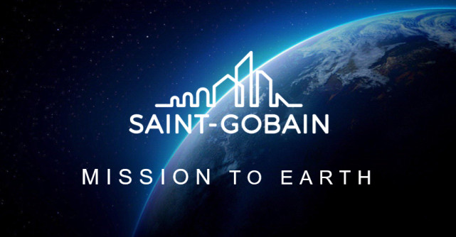 Saint-Gobain lansează noua campanie de comunicare:  “MISSION TO EARTH”