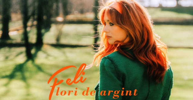   Feli lansează 'Flori de argint', o piesă ce-și are inspirația în șlagărele României 