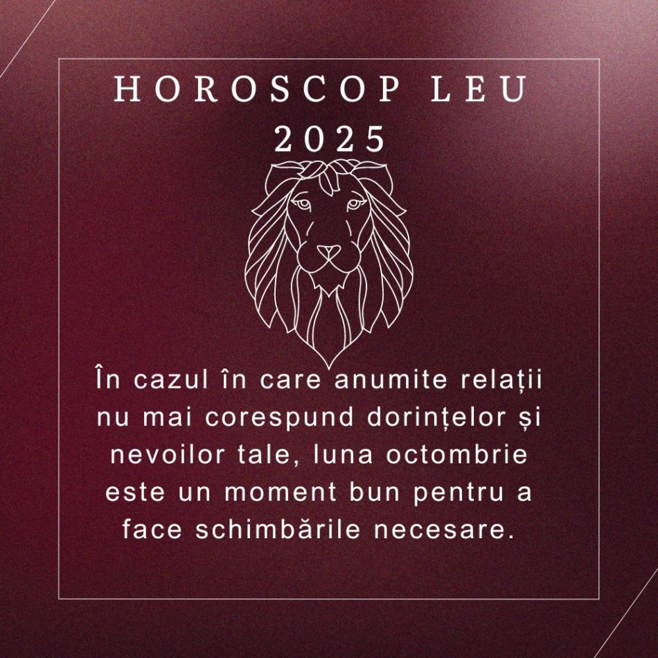 Horoscopul Leu 2025: Anul în care îți descoperi adevărata forță