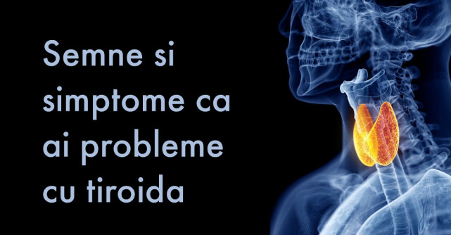 9 Semne si simptome ca ai probleme cu tiroida