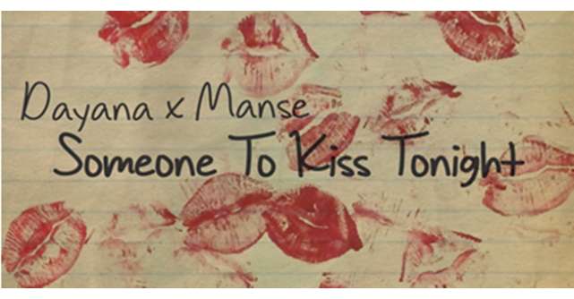  Rave simfonic: Someone To Kiss Tonight - Dayana x Manse