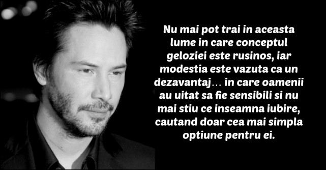 Cele mai frumoase citate de viata oferite de Keanu Reeves
