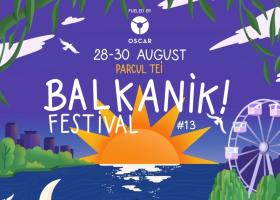 Balkanik Festival #13 începe vineri: muzicile lumii se întâlnesc pe malul Lacului Tei