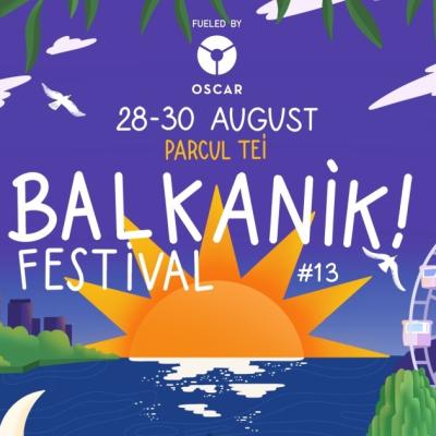 Balkanik Festival #13 începe vineri: muzicile lumii se întâlnesc pe malul Lacului Tei