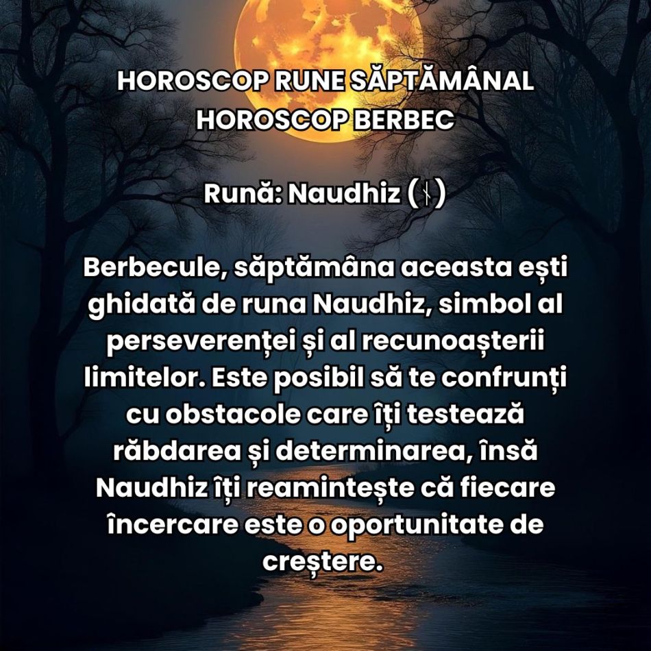 Horoscop Rune săptămâna 11-17 noiembrie 2024: Ce te așteaptă la mijlocul lui Brumar cu ocazia Lunii Pline în Taur?