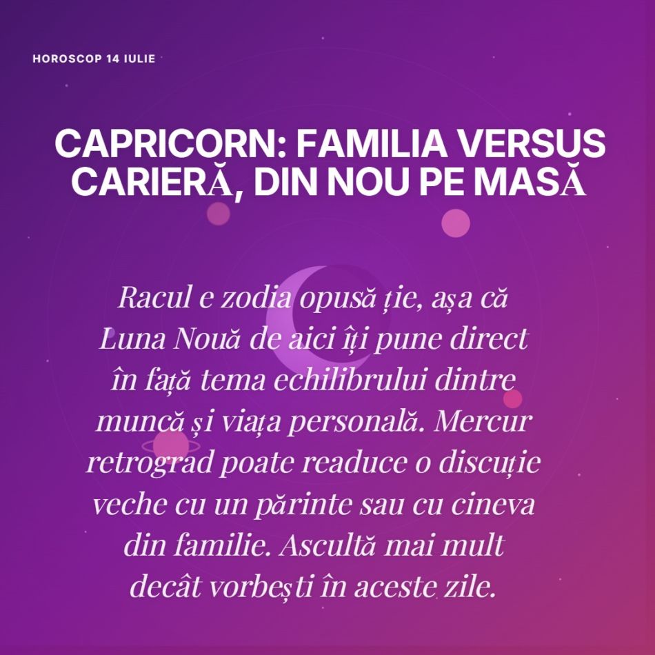 Universul apasă butonul de restart pe 14 iulie. 4 zodii ies dintr-o perioadă grea după Luna Nouă din Rac.
