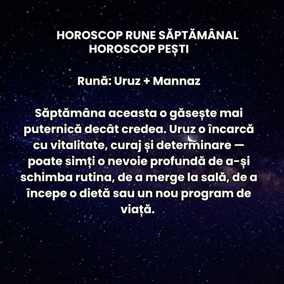 Horoscop Rune săptămâna 2-8 iunie 2025: Universul ne invită să ne lăsăm purtați de curenții invizibili ai destinului