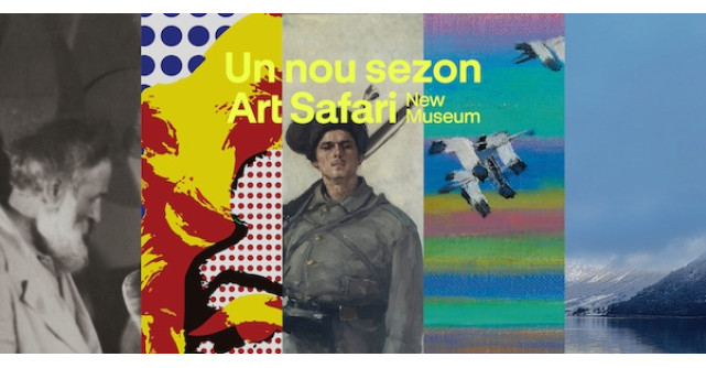 Art Safari New Museum anunță noi expoziții în cel de-al doilea sezon din 2026: Brâncuși și muzele sale, Pop Art, Război și pace