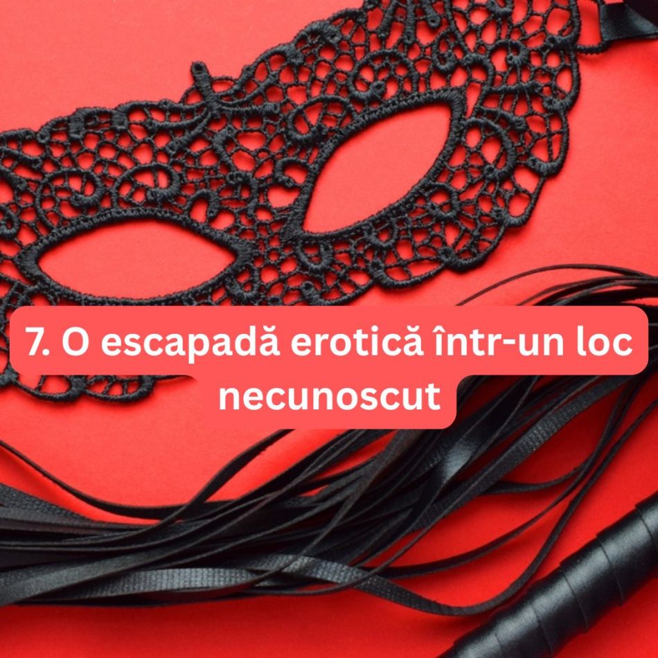 Top 15 picanterii erotice pe care trebuie să le încerci măcar o dată în viață