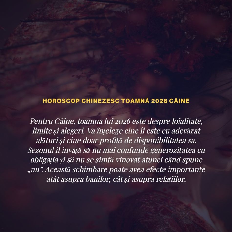 Horoscop chinezesc de toamnă 2026: Se schimbă foaia! Unele zodii chinezești se îndrăgostesc, altele dau de banii mult asteptați!