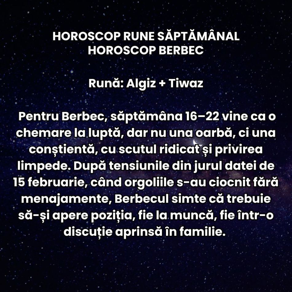 Horoscop Rune săptămâna 16-22 februarie 2026: Energia schimbării ne zdruncină complet și trăim momente inevitabile