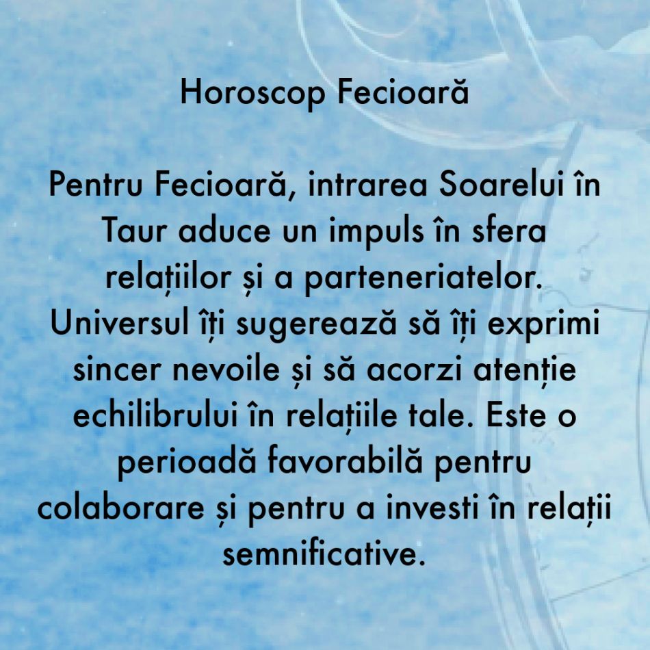 Pe 20 aprilie începe sezonul Taurului. În următoarele săptămâni se vor schimba destine. Sfatul Universului pentru fiecare zodie