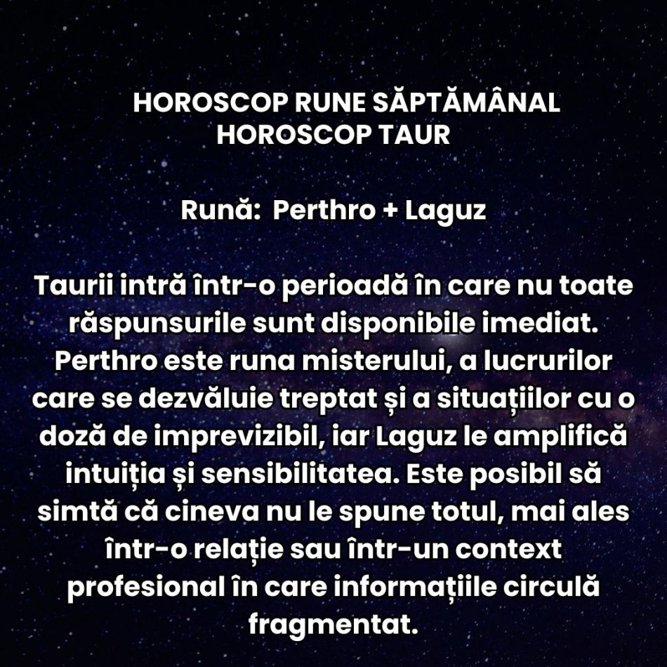 Horoscop Rune săptămâna 12-18 octombrie: Lucrurile încep să se miște! Concluziile sunt mulțumitoare pentru mai multe zodii