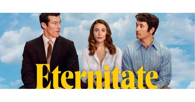 Elizabeth Olsen revine pe marile ecrane cu Eternity, o comedie care te poate trimite într-un weekend romantic la Paris