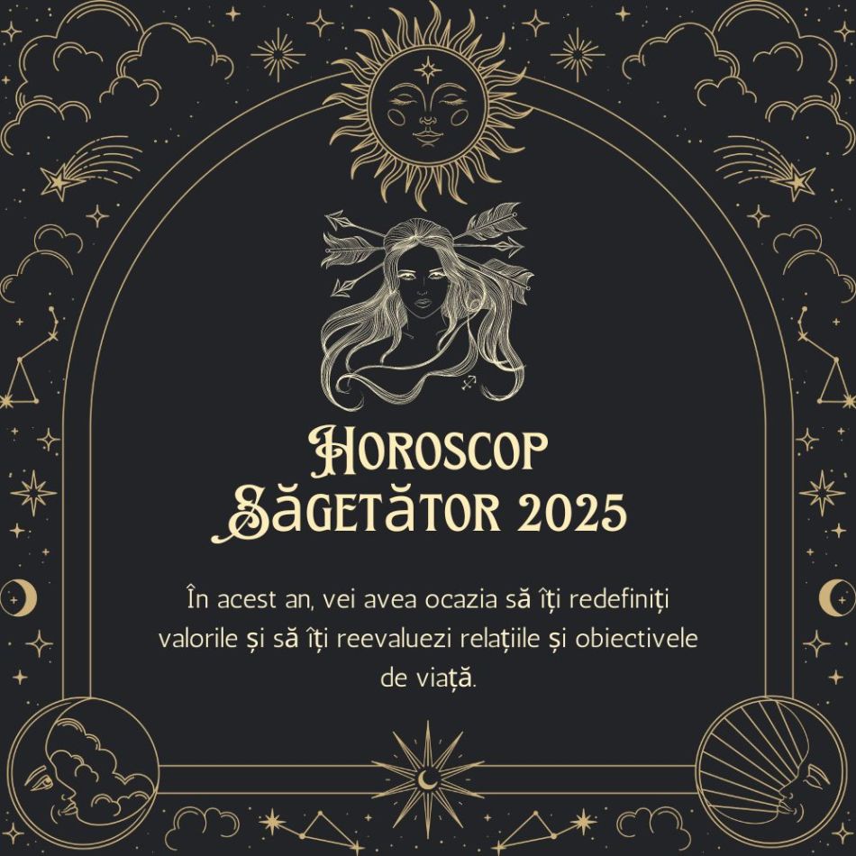 Horoscop Săgetător 2025: Întâlniri predestinate care îți vor schimba perspectiva despre iubire și viață