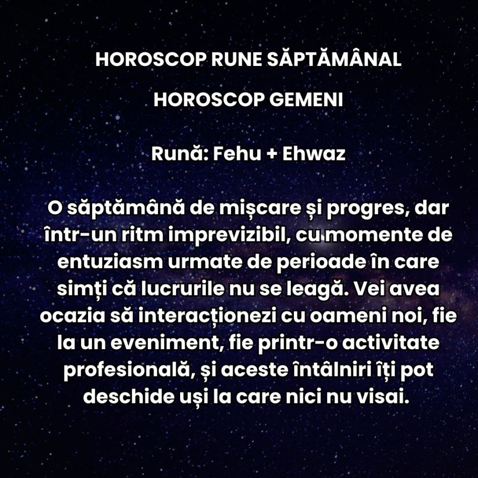 Horoscop Rune săptămâna 21-27 aprilie 2025: Cine rămâne lângă noi acum o face pentru că vrea cu adevărat!