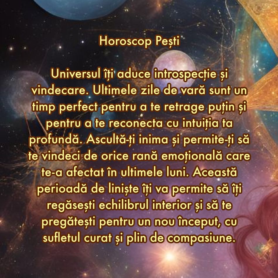Ce mesaj are Universul pentru tine pentru ultimele zile de vară în funcție de zodia în care te-ai născut